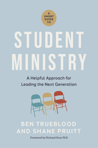 Short Guide to Student Ministry