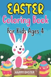 Easter Coloring Book For Kids Ages 4