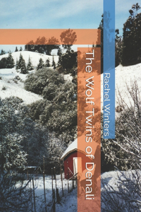 The Wolf Twins of Denali