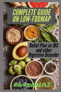 Complete Guide on Low-Fodmap