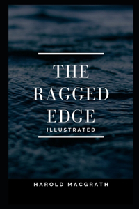 The Ragged Edge Illustrated