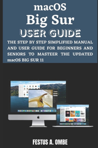 macOS Big Sur USER GUIDE