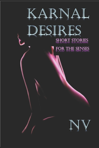 Karnal Desires