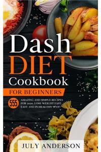 Dash Diet Cookbook for Beginners