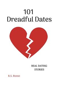 101 Dreadful Dates