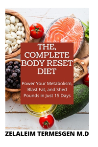 Complete Body Reset Diet