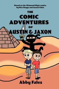 The Comic Adventures of Austin and Jaxon