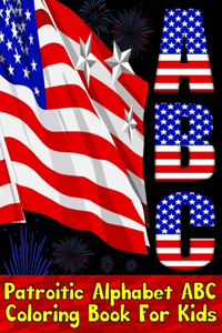 Patriotic Alphabet Abc Coloring Book For Kids