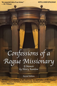 Confessions of a Rogue Missionary