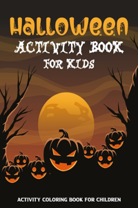 Halloween Activity Book for Kids