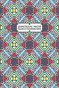 Malbuch Für Erwachsene - Geometrische Muster