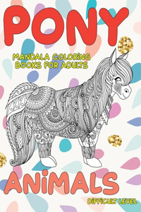 Mandala Coloring Books for Adults Difficult Level - Animals - Pony