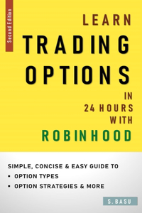 Learn OPTIONS In 24 hours with ROBINHOOD