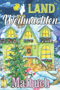 Land Weihnachten Malbuch