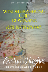 Windelerziehung und Dominanz