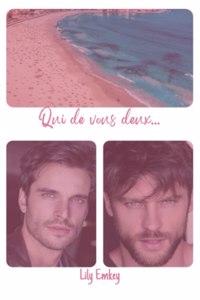 Qui de vous deux