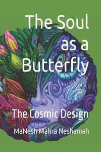 Soul as a Butterfly