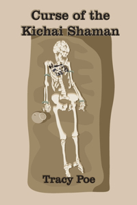 Curse of the Kichai Shaman
