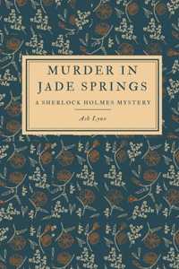Murder in Jade Springs