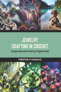 Jewelry Crafting in Crochet