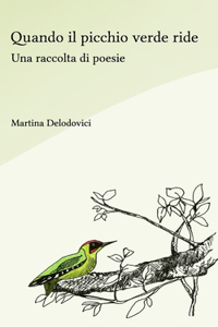 Quando il picchio verde ride
