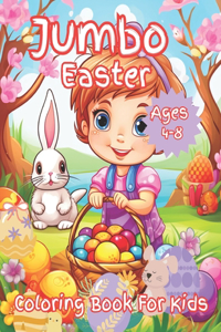 Jumbo Easter Coloring Book for Kids Ages 4-8