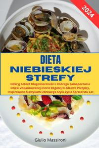 Dieta Niebieskiej Strefy