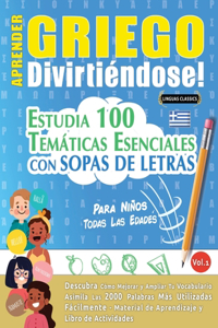 Aprender Griego Divirtiéndose! - Para Niños