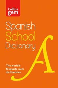 Collins Spanish School Gem Dictionary