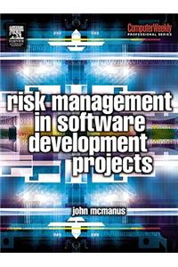 Risk Management in Software Development Projects