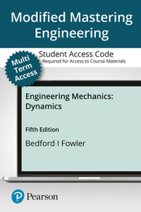 Modified Mastering Engineering with Pearson Etext -- Access Card -- For Engineering Mechanics