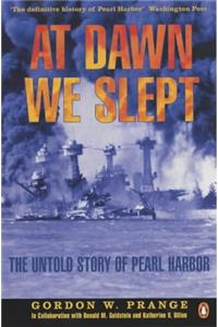 At Dawn We Slept: Untold Story of Pearl Harbor