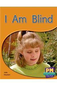 I Am Blind