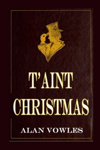 T'aint Christmas