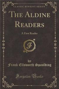 The Aldine Readers