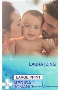 Wanted: Parents For A Baby!