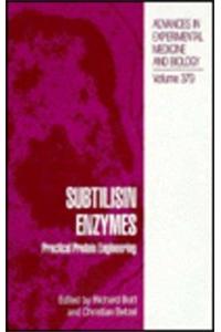 Subtilisin Enzymes
