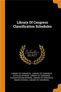 Library Of Congress Classification Schedules