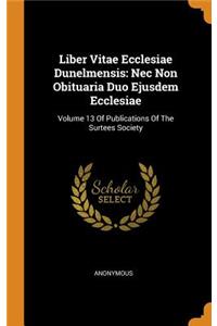 Liber Vitae Ecclesiae Dunelmensis