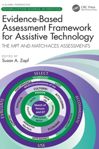 Evidence-Based Assessment Framework for Assistive Technology