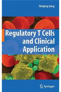Regulatory T Cells and Clinical Application