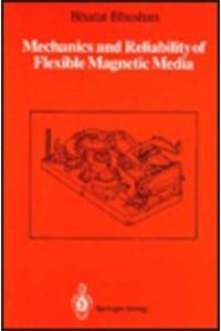 Mechanics and Reliability of Flexible Magnetic Media