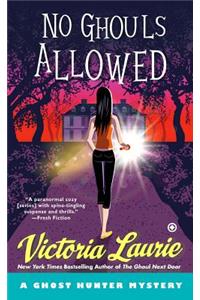 No Ghouls Allowed