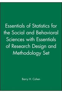 Essentials of Statistics for the Social and Behavioral Sciences with Essentials of Research Design and Methodology Set