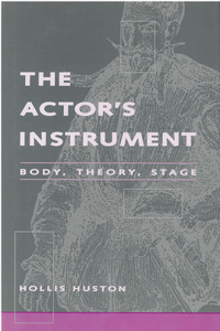 The Actor's Instrument