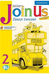 Join Us for English Level 2 Activity Book Polish ediiton