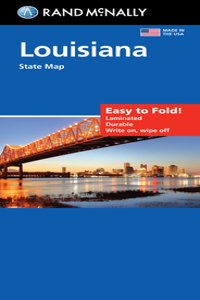 Rand McNally Easy to Fold: Louisiana State Laminated Map
