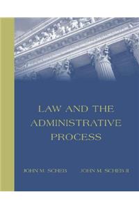 Law and the Administrative Process (with Infotrac)