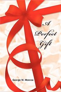 Perfect Gift