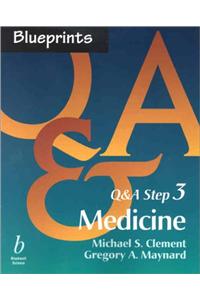 Blueprints Q And A Step 3: Medicine